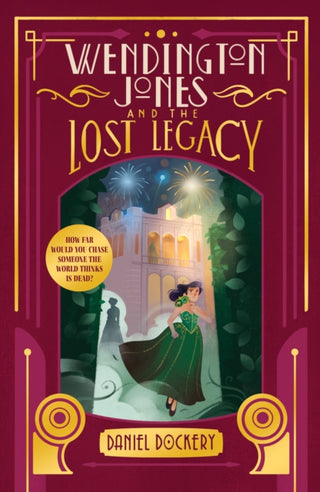 Cover image for 9781916747531 - Wendington Jones and The Lost Legacy