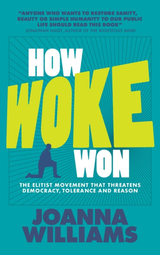 Cover image for 9781916749030 - How Woke Won