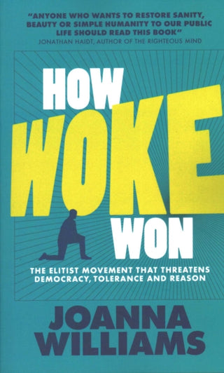 Supplemental image for 9781916749030 - How Woke Won