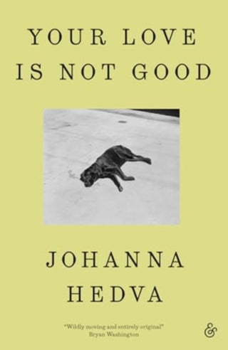 Cover image for 9781916751224 - Your Love is Not Good