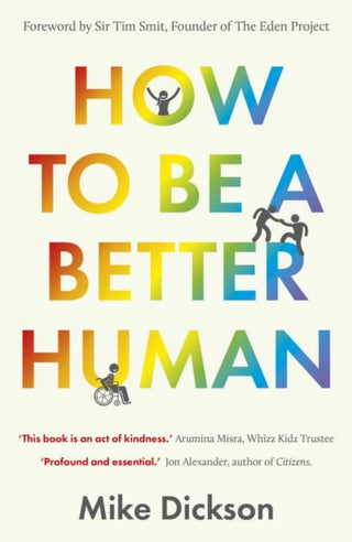 Cover image for 9781916754157 - How to be a Better Human