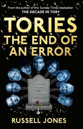 Cover image for 9781916754171 - Tories: The End of an Error