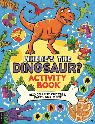 Cover image for 9781916763036 - Where’s the Dinosaur? Activity Book