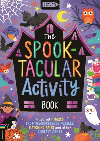 Cover image for 9781916763128 - The Spooktacular Activity Book