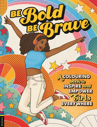 Cover image for 9781916763241 - Be Bold, Be Brave