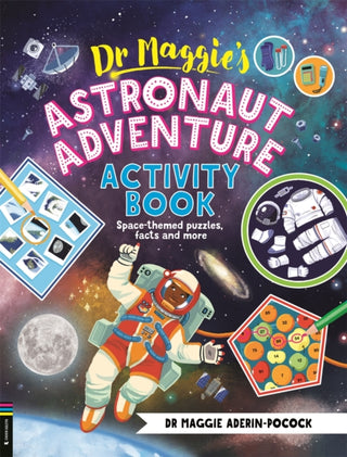 Cover image for 9781916763265 - Dr Maggie’s Astronaut Adventure Activity Book