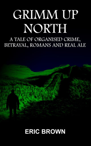 Cover image for 9781916776562 - Grimm Up North