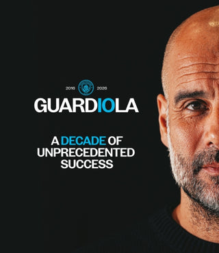 Cover image for 9781916811812 - Guardiola - A Decade of Unprecedented Success