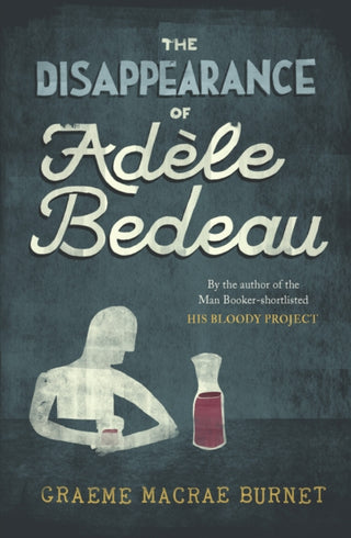 Cover image for 9781916812277 - The Disappearance of Adele Bedeau