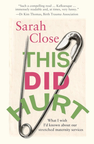Cover image for 9781916812772 - This Did Hurt