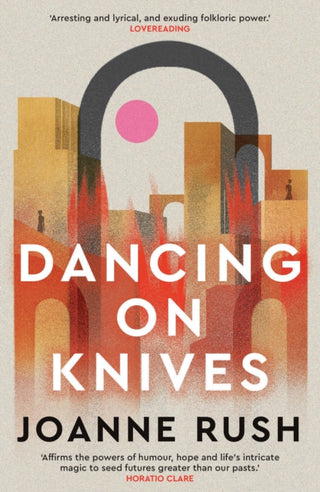 Cover image for 9781916821125 - Dancing on Knives