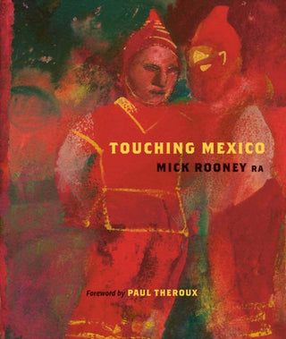 Supplemental image for 9781916846180 - Touching Mexico