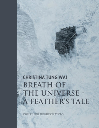 Cover image for 9781916846463 - Christina Tung Wai Breath of the Universe