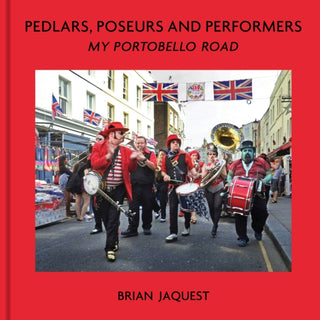 Cover image for 9781916846937 - Pedlars, Poseurs and Performers