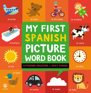 Cover image for 9781916851184 - My First Spanish Picture Word Book
