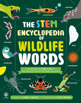 Cover image for 9781916851689 - The STEM Encyclopedia of Wildlife Words