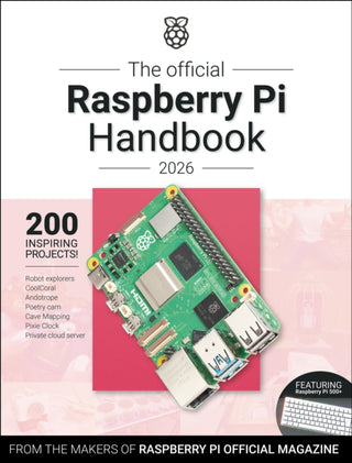 Cover image for 9781916868489 - The Official Raspberry Pi Handbook 2026