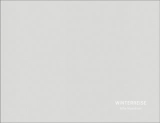 Cover image for 9781916915107 - Winterreise
