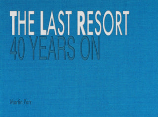 Cover image for 9781916915213 - The Last Resort: Forty Years On