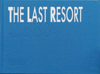 Cover image for 9781916915213 - The Last Resort: Forty Years On