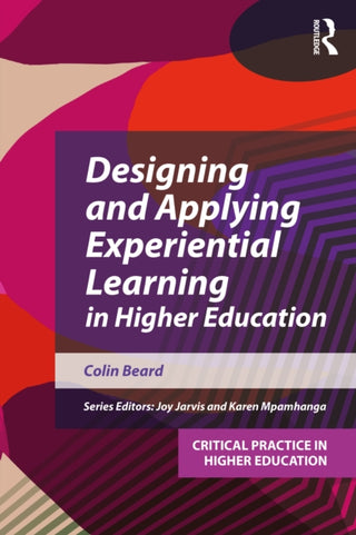 Cover image for 9781916925694 - Designing and Applying Experiential Learning in Higher Education