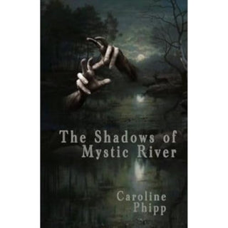 Cover image for 9781916966000 - The Shadows of Mystic River