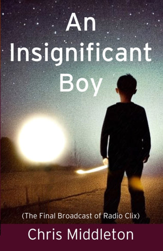 Cover image for 9781916966147 - An Insignificant Boy