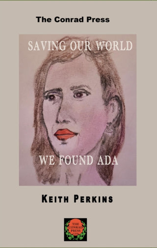 Cover image for 9781916966215 - Saving Our World, We Found Ada