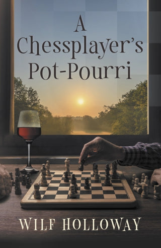 Supplemental image for 9781916966246 - A Chessplayer's Pot-Pourri