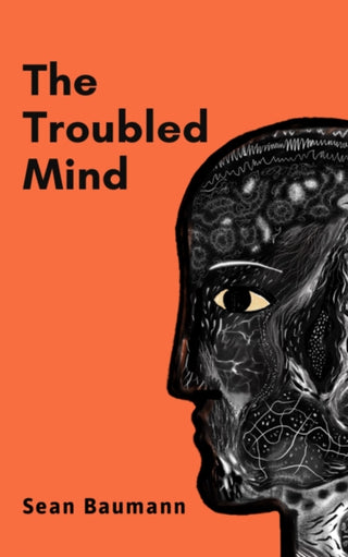 Supplemental image for 9781916966291 - The Troubled Mind