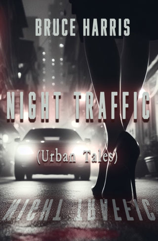 Cover image for 9781916966598 - Night Traffic (Urban Tales)