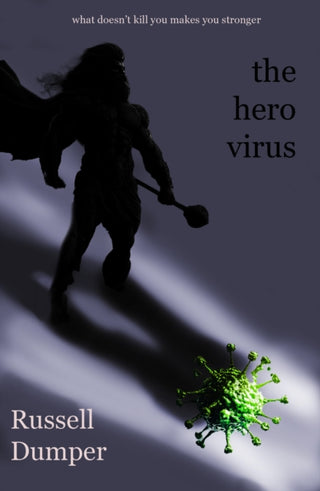 Cover image for 9781916966796 - The Hero Virus