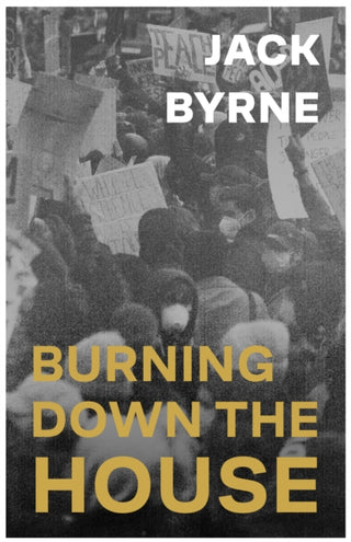 Supplemental image for 9781917005180 - Burning Down the House