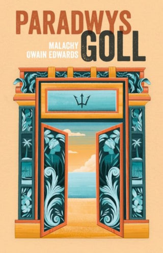 Cover image for 9781917006262 - Paradwys Goll