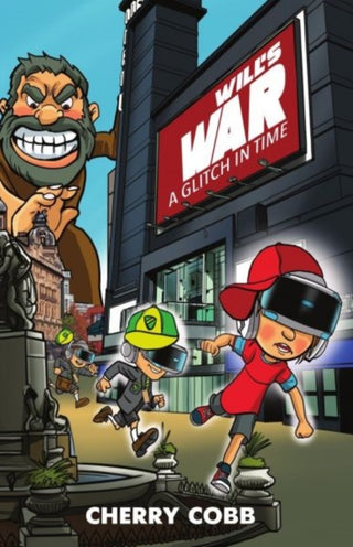 Cover image for 9781917022811 - Will's War: A Glitch in Time