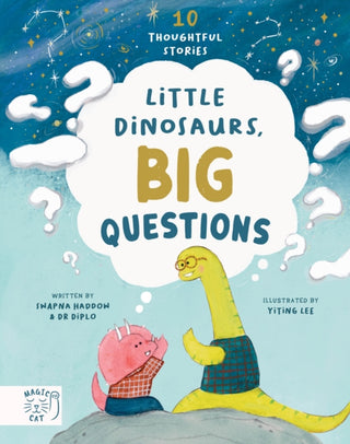Cover image for 9781917044103 - Little Dinosaurs, Big Questions