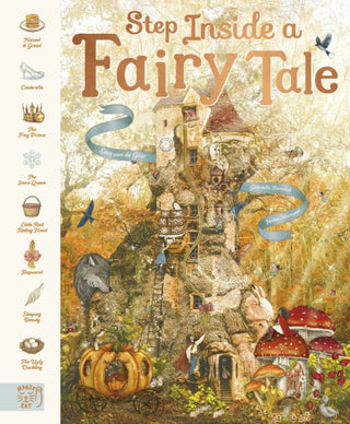 Cover image for 9781917044844 - Step Inside a Fairy Tale