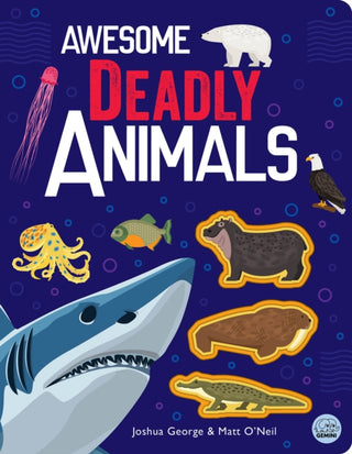 Cover image for 9781917082105 - Awesome Deadly Animals