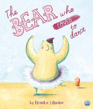 Cover image for 9781917082525 - The Bear Who Loved to Dance
