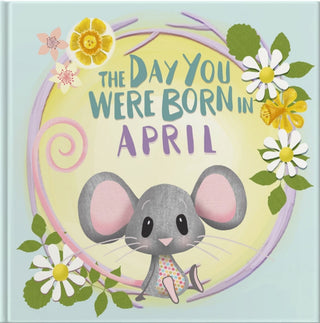 Supplemental image for 9781917083041 - The Day You Were Born In April. . .