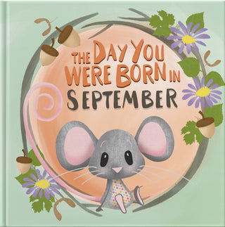 Supplemental image for 9781917083096 - The Day You Were Born In September. . .