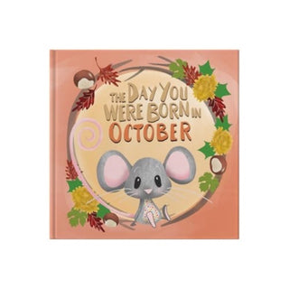 Cover image for 9781917083102 - The Day You Were Born In October. . .