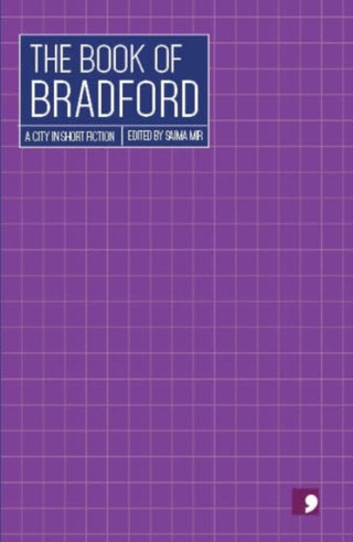 Cover image for 9781917093002 - The Book of Bradford