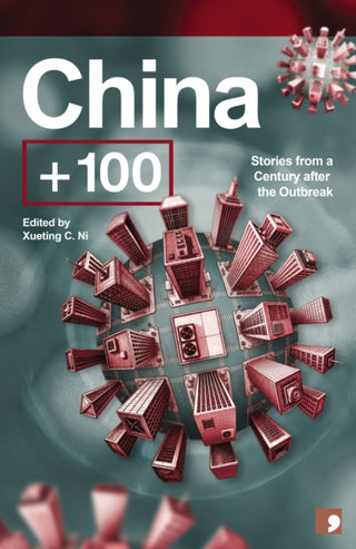 Cover image for 9781917093217 - China + 100