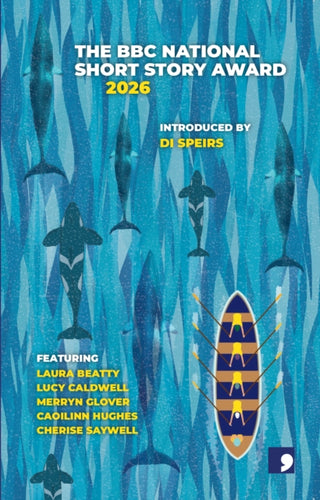 Cover image for 9781917093231 - BBC National Short Story Award 2026