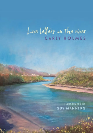 Cover image for 9781917140263 - Love Letters on the River
