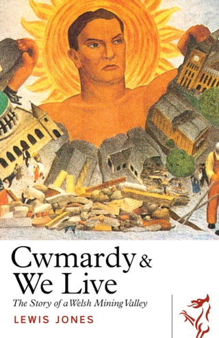 Cover image for 9781917140317 - Cwmardy & We Live