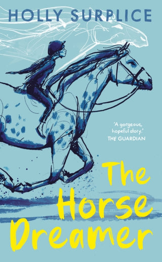 Cover image for 9781917171595 - The Horse Dreamer (PB)