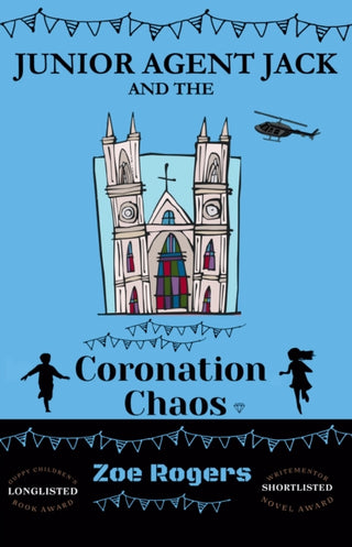 Cover image for 9781917177023 - Junior Agent Jack and the Coronation Chaos