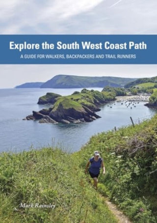 Cover image for 9781917182003 - Explore the South West Coast Path
